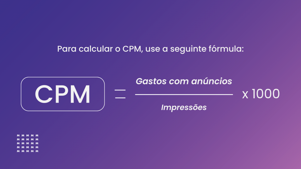 O que é CPM? Entenda a importância dessa métrica