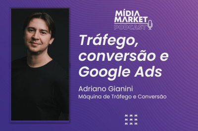 Tráfego, conversão e Google Ads com Adriano Gianini