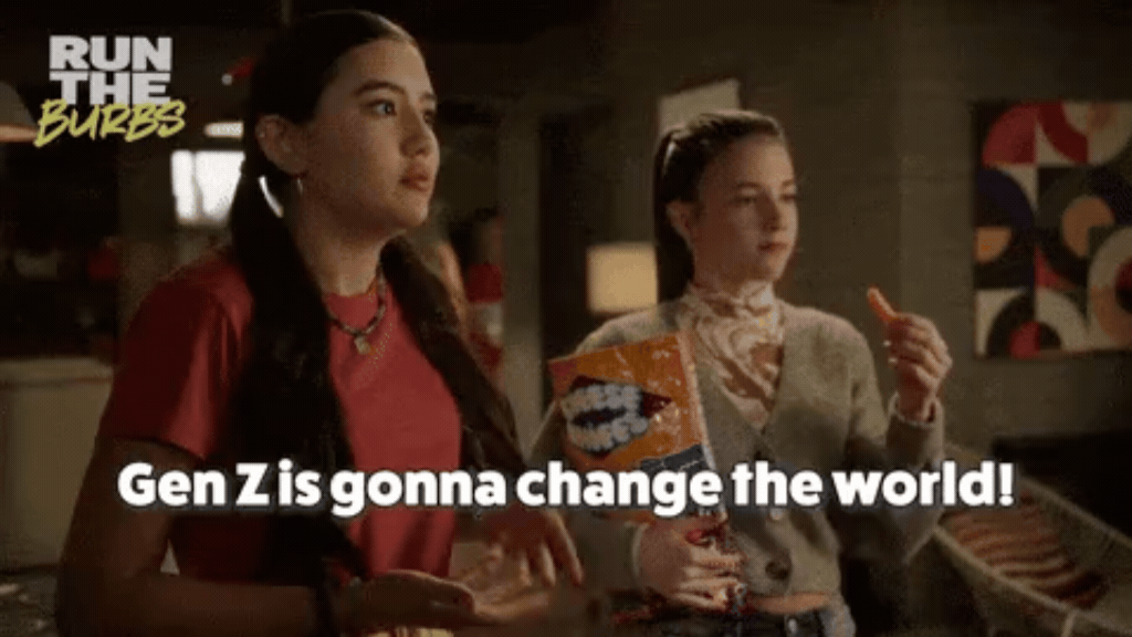 Duas jovens conversando em uma cena com a frase "Gen Z is gonna change the world!", representando o impacto da Geração Z e de outras gerações no mercado.